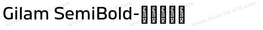 Gilam SemiBold字体转换